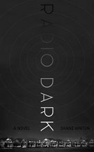 Cover art for Radio Dark: a novel