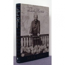 Cover art for LAST HOUSE: Reflections, Dreams, and Observations, 1943-1991