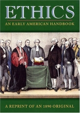 Cover art for Ethics: An Early American Handbook