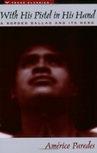 Cover art for "With His Pistol In His Hand": A Border Ballad and Its Hero