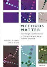 Cover art for Methods Matter: Improving Causal Inference in Educational and Social Science Research