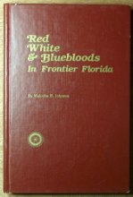 Cover art for Red, white, and bluebloods in frontier Florida