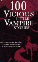 Cover art for 100 Vicious Little Vampire Stories