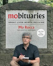 Cover art for Mobituaries: Great Lives Worth Reliving