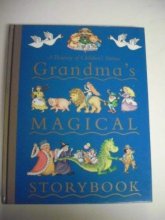 Cover art for Grandma's Magical Storybook (A Treasury of Children's Stories)