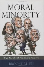 Cover art for Moral Minority: Our Skeptical Founding Fathers