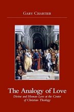 Cover art for Analogy of Love: Divine and Human Love at the Center of Christian Theology