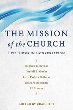 Cover art for Mission of the Church: Five Views in Conversation