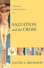 Cover art for Fortress Introduction to Salvation and the Cross