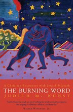 Cover art for The Burning Word: A Christian Encounter with Jewish Midrash (Many Mansions Book)