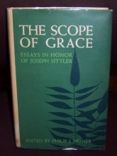 Cover art for Scope of Grace: Essays on Nature and Grace in Honor of Joseph Sittler