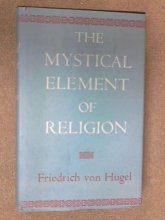 Cover art for Mystical Element of Religion 2 Volumes