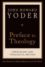 Cover art for Preface to Theology: Christology and Theological Method