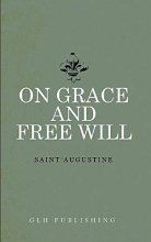 Cover art for On Grace and Free Will