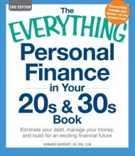 Cover art for The Everything Personal Finance in Your 20s & 30s Book: Eliminate your debt, manage your money, and build for an exciting financial future