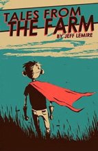 Cover art for Essex County Volume 1: Tales From The Farm