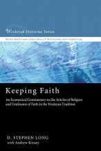 Cover art for Keeping Faith (Wesleyan Doctrine)