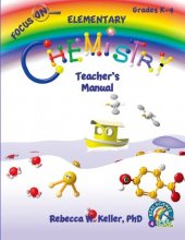 Cover art for Focus On Elementary Chemistry Teacher's Manual