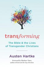 Cover art for Transforming: The Bible and the Lives of Transgender Christians