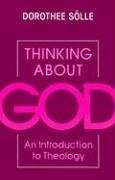 Cover art for Thinking About God: An Introduction to Theology