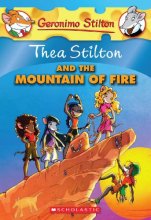 Cover art for Thea Stilton And The Mountain Of Fire (Turtleback School & Library Binding Edition) (Geronimo Stilton: Thea Stilton)