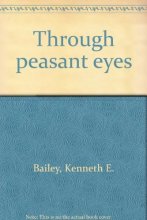 Cover art for Through peasant eyes: More Lucan parables, their culture and style