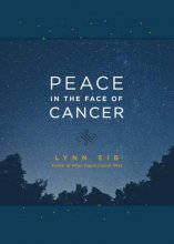 Cover art for Peace in the Face of Cancer