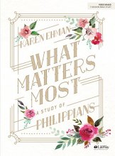 Cover art for What Matters Most - Bible Study Book: A Study of Philippians