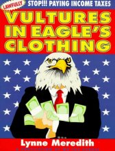 Cover art for Vultures in Eagle's Clothing: Lawfully Breaking Free from Ignorance Related Slavery
