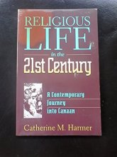 Cover art for Religious Life in the 21st Century: A Contemporary Journey into Canaan