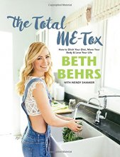 Cover art for The Total ME-Tox: How to Ditch Your Diet, Move Your Body & Love Your Life