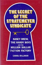 Cover art for The Secret of the Stratemeyer Syndicate: Nancy Drew, the Hardy Boys and the Million Dollar Fiction Factory (Recognitions)