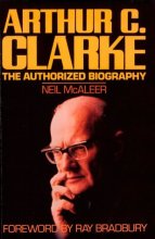 Cover art for Arthur C. Clarke: The Authorized Biography