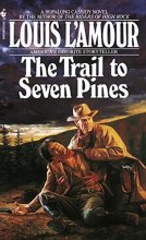 Cover art for The Trail to Seven Pines (Series Starter, Hopalong Cassidy #2)