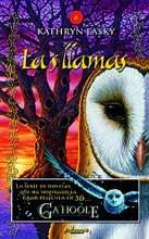 Cover art for Las llamas / The Burning (Los Guardianes de Ga'Hoole / Guardians of Ga'hoole) (Spanish Edition)