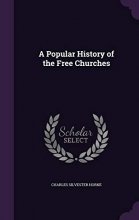 Cover art for A Popular History of the Free Churches