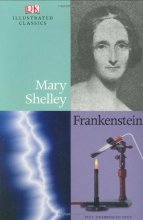 Cover art for DK Illustrated Classics: Frankenstein