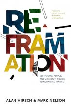 Cover art for Reframation: Seeing God, People, and Mission Through Reenchanted Frames