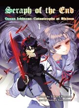 Cover art for Seraph of the End, 1: Guren Ichinose: Catastrophe at Sixteen