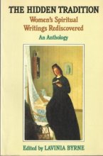 Cover art for The Hidden Tradition: Women's Spiritual Writings Rediscovered : An Anthology