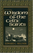 Cover art for Wisdom of the Celtic Saints