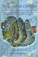Cover art for More Complete Chondro, the bestselling manual for all Green Tree Python keepers