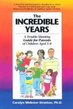 Cover art for Incredible Years: A Troubleshooting Guide for Parents of Children Aged 3 to 8