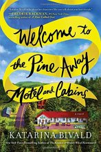 Cover art for Welcome to the Pine Away Motel and Cabins
