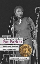 Cover art for The Complete Works of Pat Parker (Sapphic Classics)