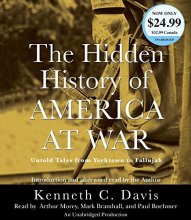 Cover art for The Hidden History of America at War: Untold Tales from Yorktown to Fallujah