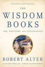 Cover art for The Wisdom Books: Job, Proverbs, and Ecclesiastes: A Translation with Commentary