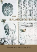 Cover art for The Balance Within: The Science Connecting Health and Emotions