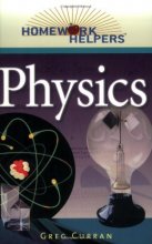 Cover art for Homework Helpers: Physics (Homework Helpers (Career Press))