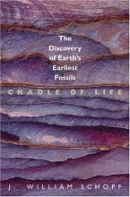 Cover art for Cradle of Life: The Discovery of Earth's Earliest Fossils
